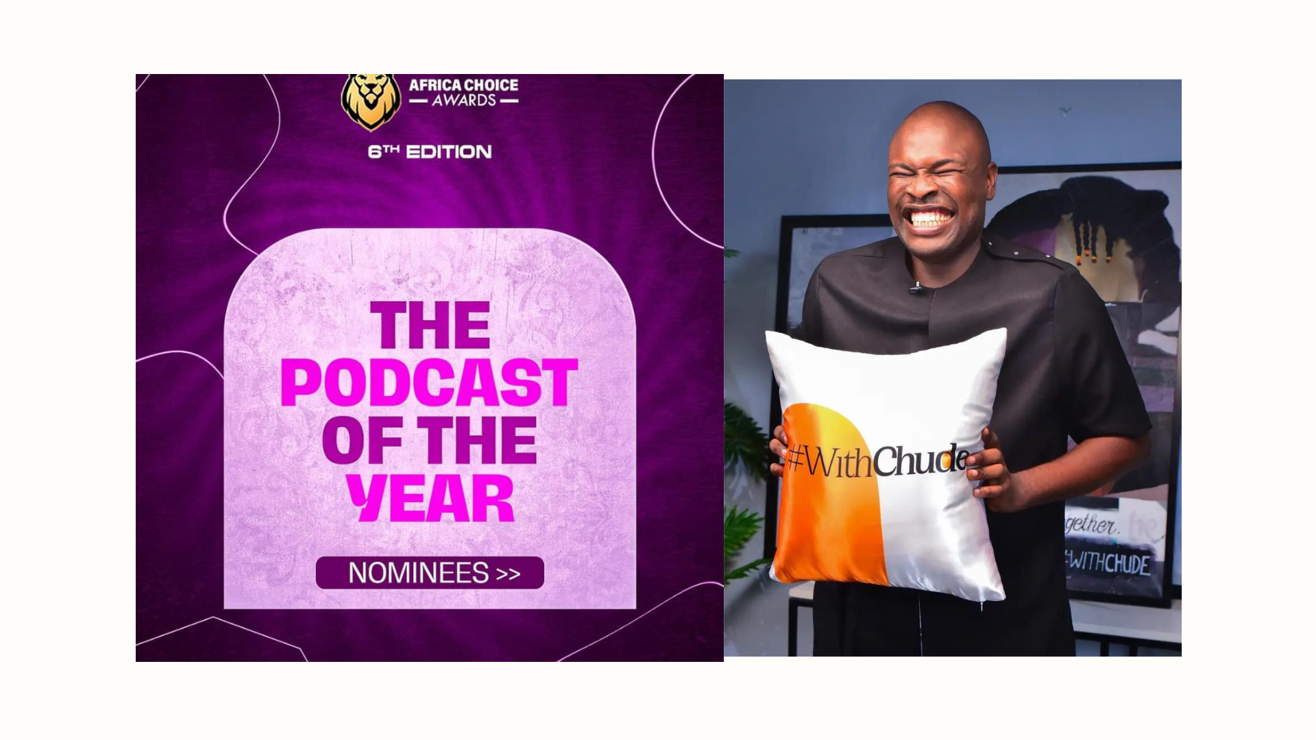 #WithChude Nominated for Podcast of the Year at the Africa Choice Awards 2024.