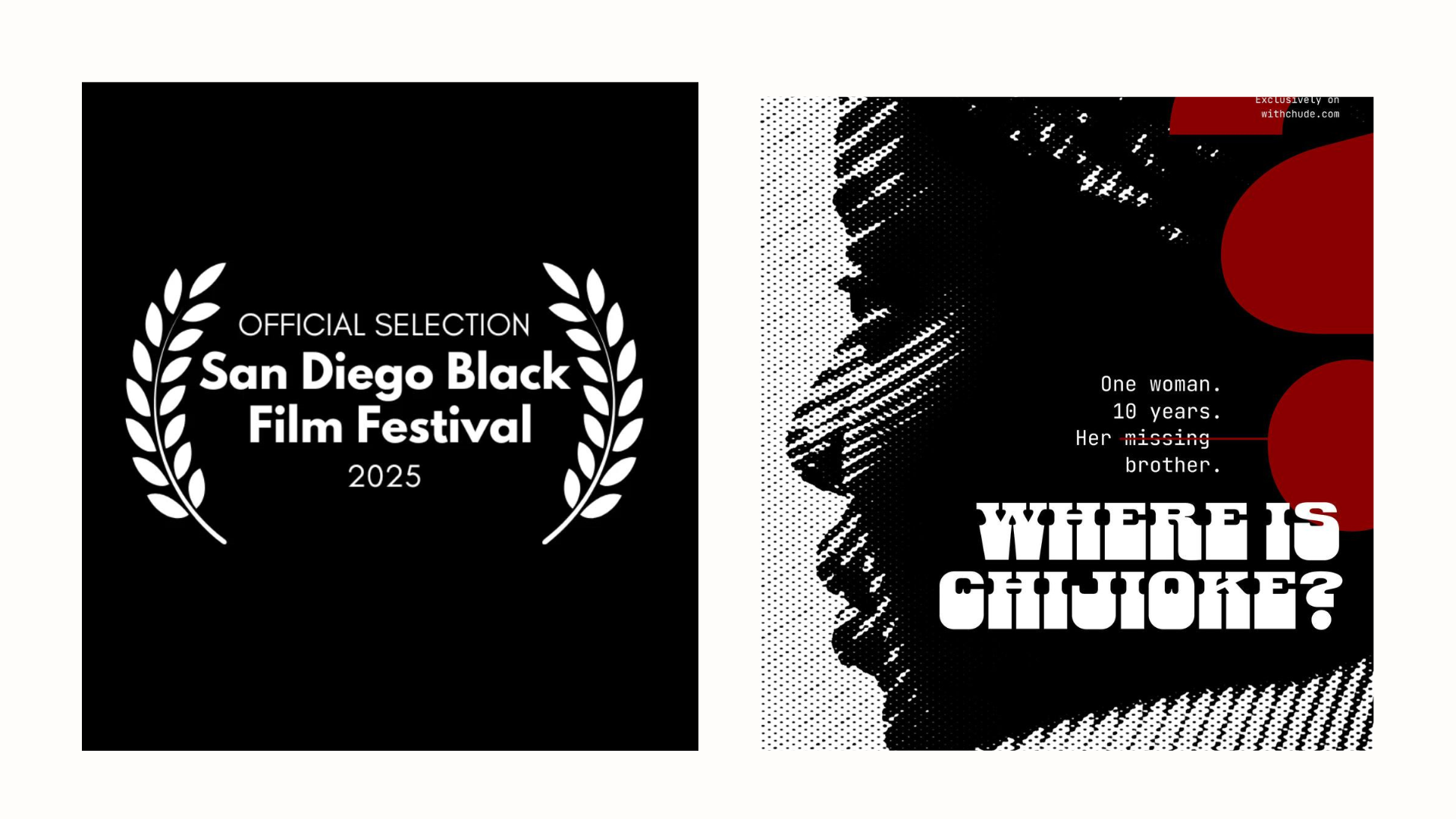 Chude Jideonwo’s ‘Where is Chijioke?’ film has been selected at the San Diego Black Film Festival 2025.