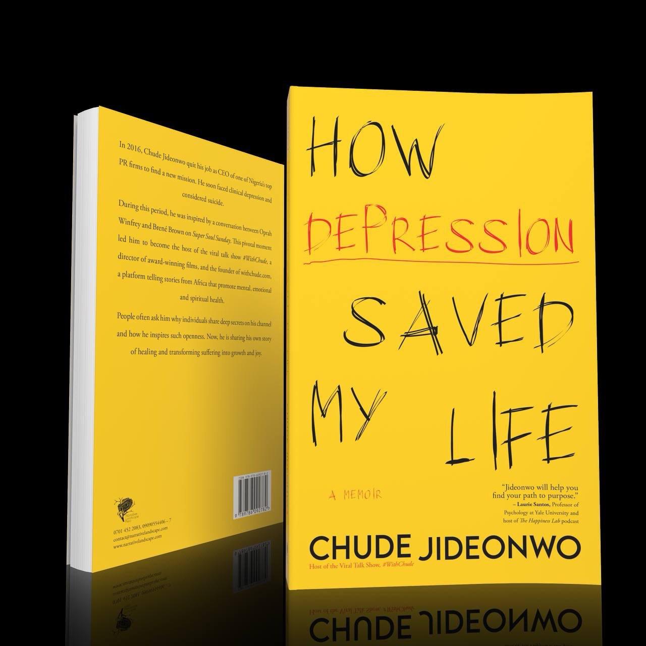 Book Cover Alert! Chude Jideonwo Announced Cover for His New Memoir, How Depression Saved My Life