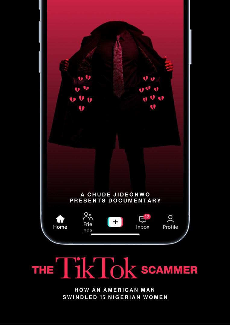 “I Wasn’t Desperate. I Was in Love.” Chude Jideonwo’s New Documentary Exposes the TikTok Romance Scam