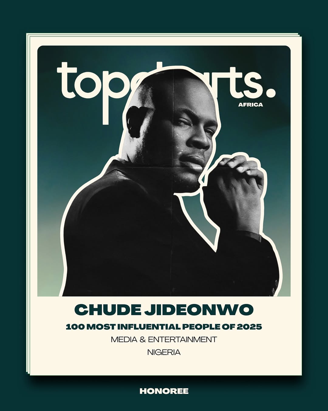 Chude Jideonwo Recognised Among Top Charts Africa’s 100 Most Influential People of 2025